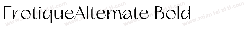 ErotiqueAltemate Bold字体转换